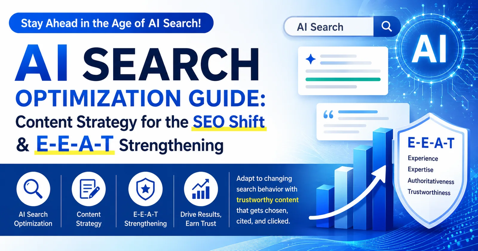 AI Search Optimization: Content Strategy & E-E-A-T Guide